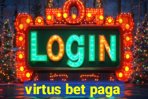 virtus bet paga