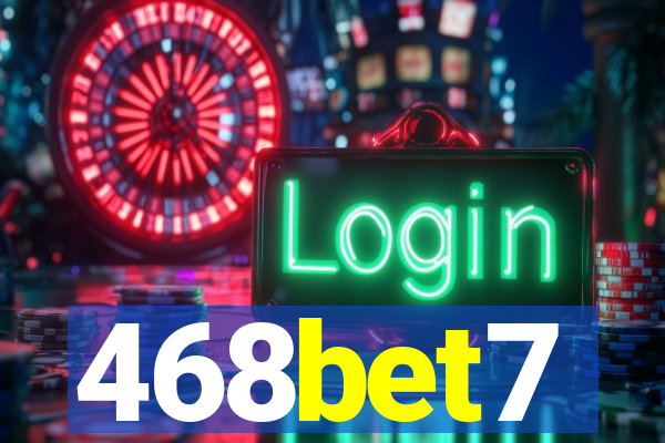 468bet7