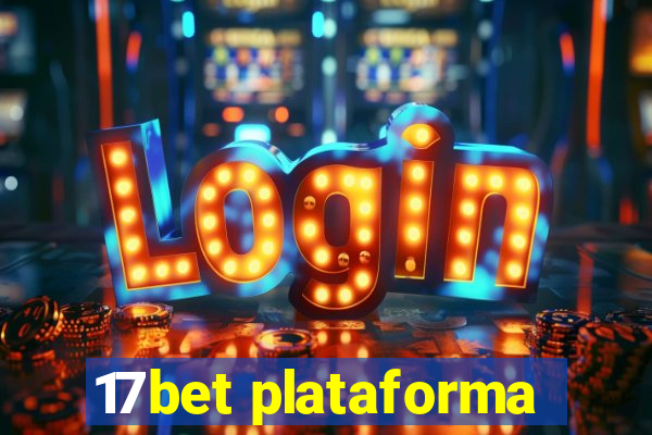 17bet plataforma