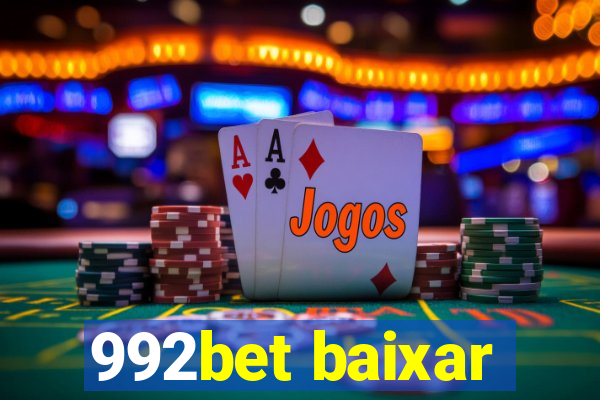 992bet baixar