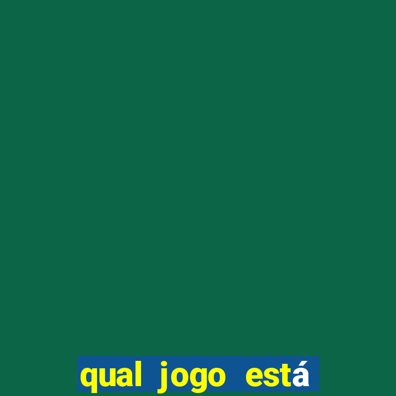 qual jogo está pagando agora