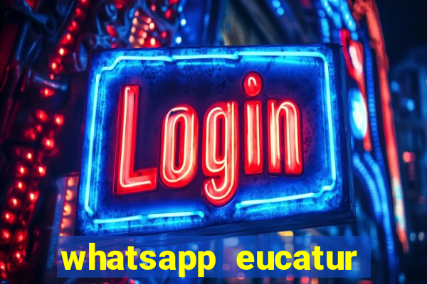 whatsapp eucatur porto velho