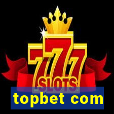 topbet com