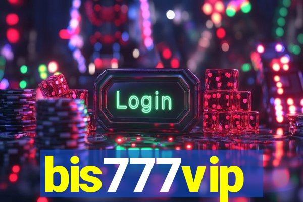 bis777vip