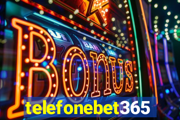 telefonebet365