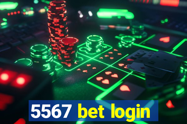 5567 bet login