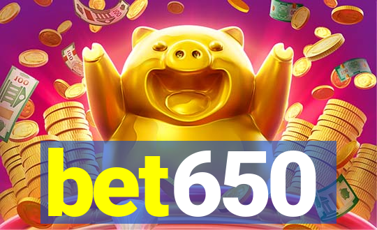 bet650