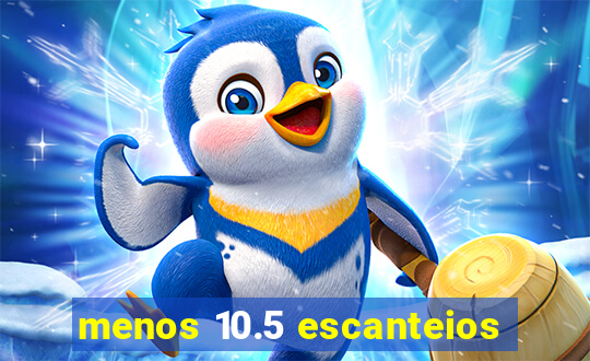 menos 10.5 escanteios