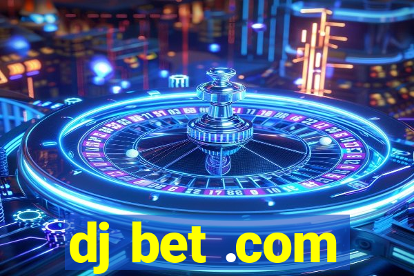 dj bet .com