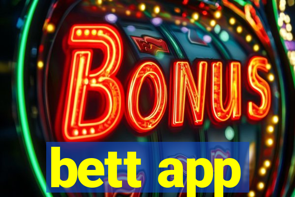 bett app