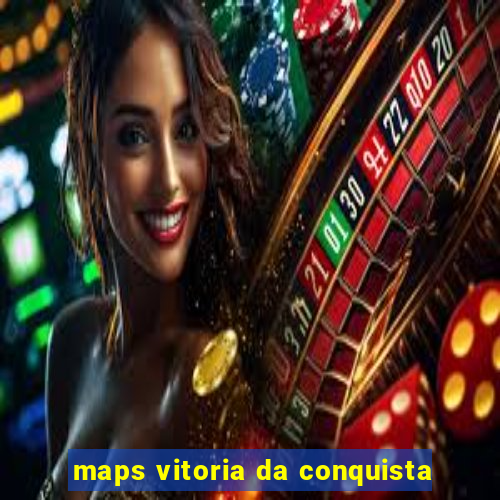 maps vitoria da conquista