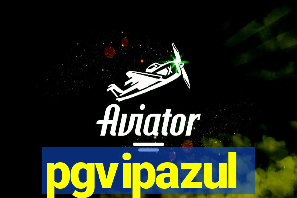 pgvipazul