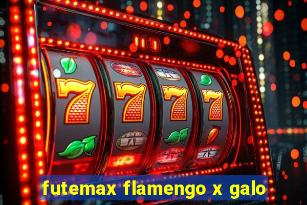 futemax flamengo x galo