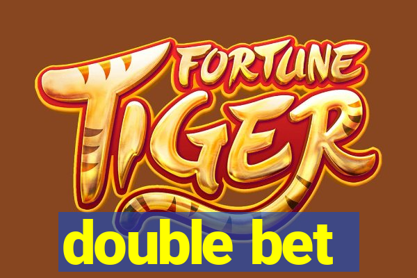 double bet