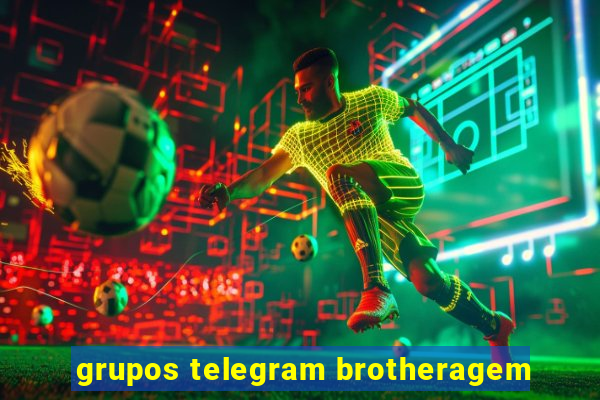 grupos telegram brotheragem