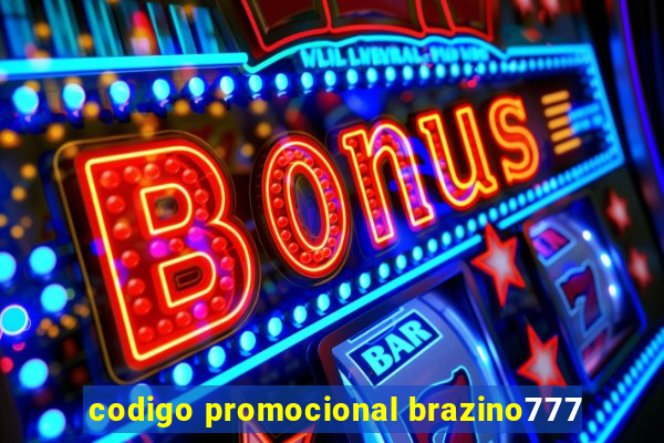 codigo promocional brazino777