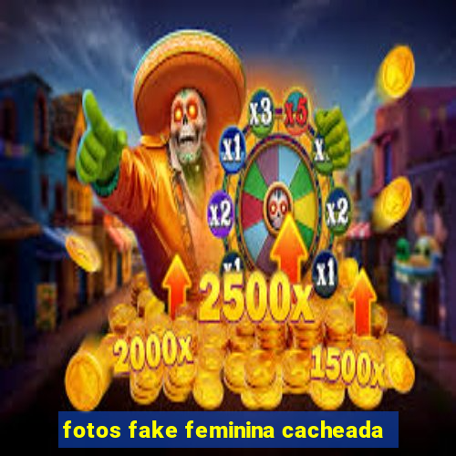 fotos fake feminina cacheada