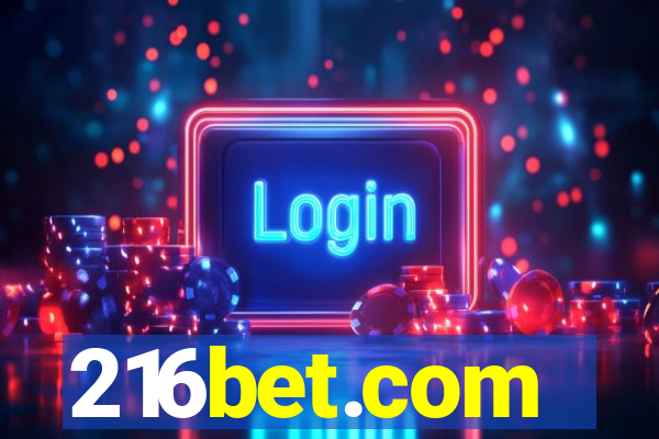 216bet.com