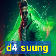 d4 suung