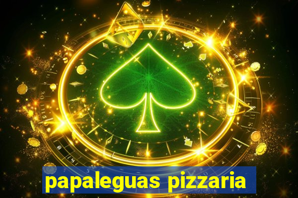 papaleguas pizzaria