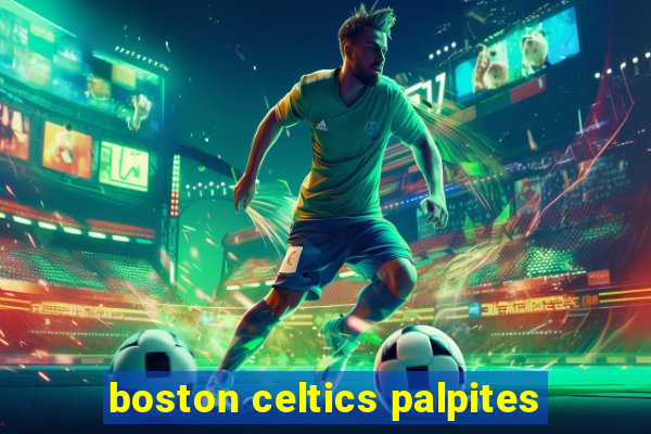 boston celtics palpites