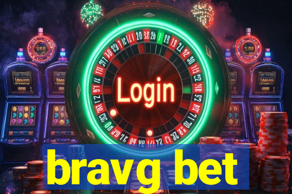 bravg bet