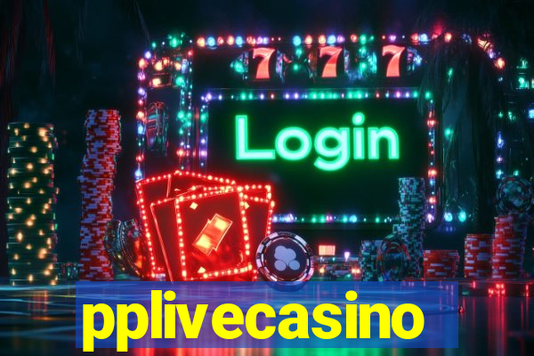 pplivecasino