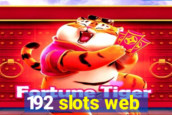 192 slots web