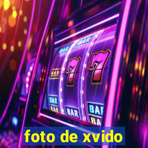 foto de xvido