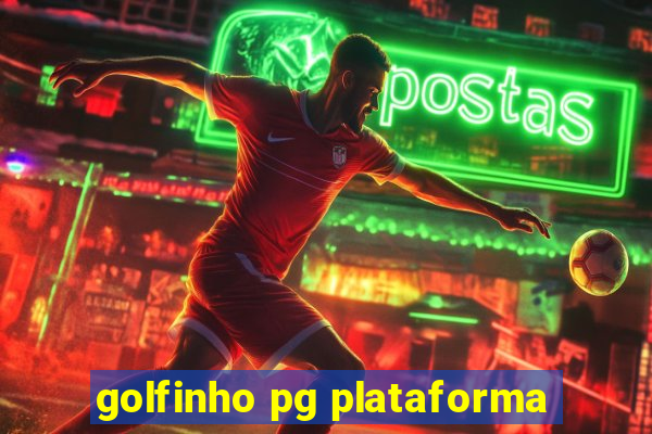 golfinho pg plataforma