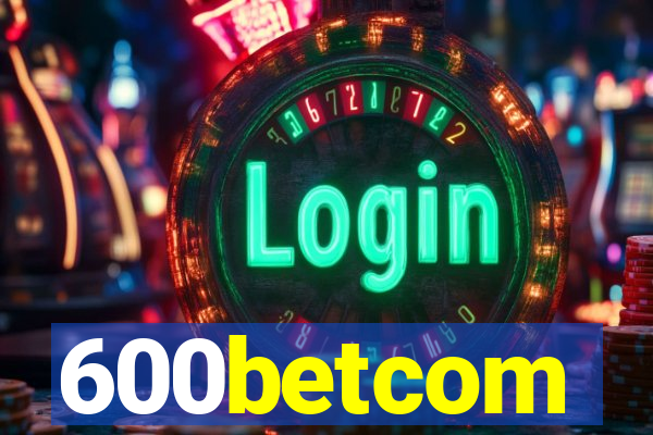 600betcom