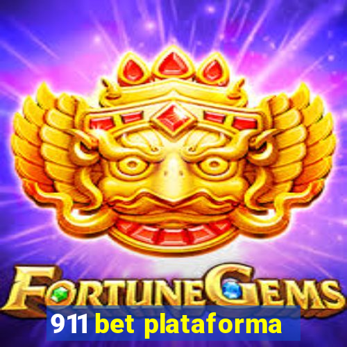 911 bet plataforma