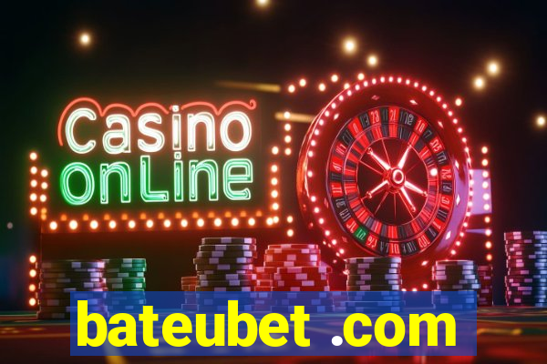 bateubet .com