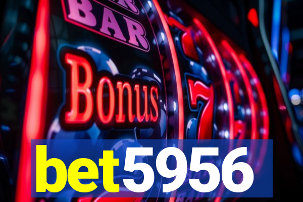 bet5956