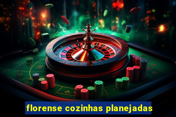 florense cozinhas planejadas