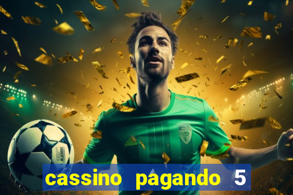 cassino pagando 5 reais no cadastro