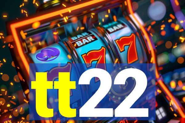 tt22