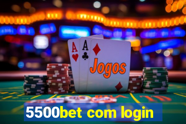 5500bet com login