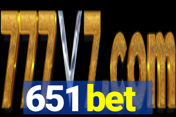 651 bet