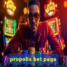 propolis bet paga