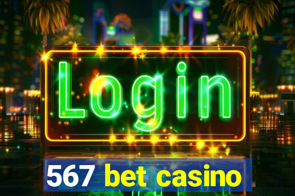 567 bet casino