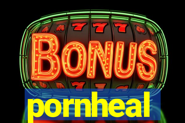 pornheal