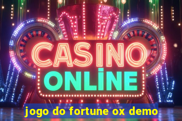 jogo do fortune ox demo