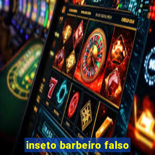 inseto barbeiro falso