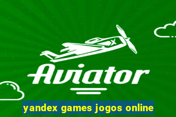 yandex games jogos online