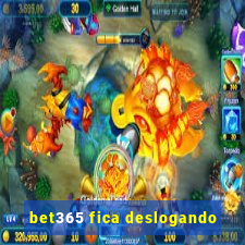 bet365 fica deslogando