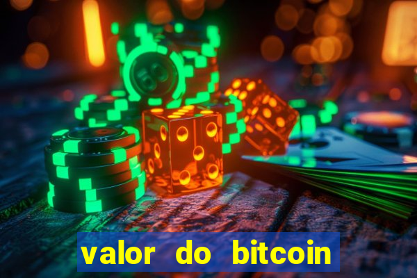 valor do bitcoin em 2020 em reais