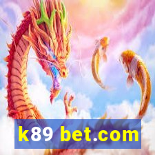 k89 bet.com