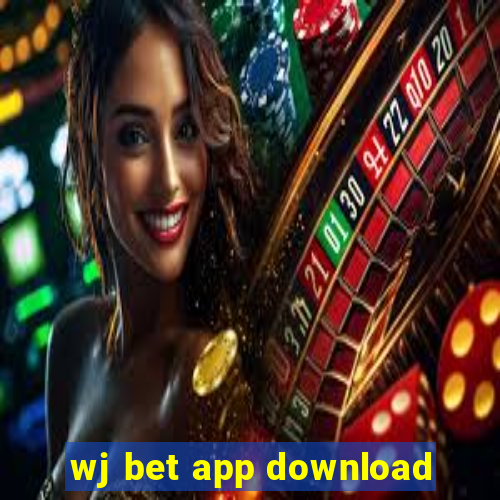 wj bet app download