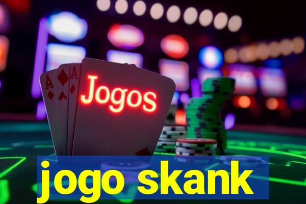 jogo skank